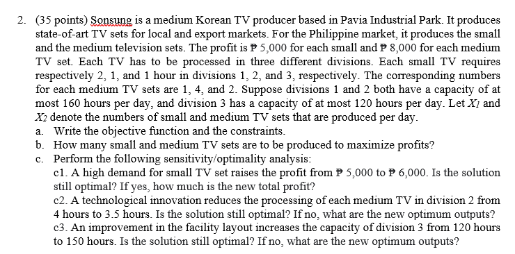 2. (35 points) Sonsung is a medium Korean TV
