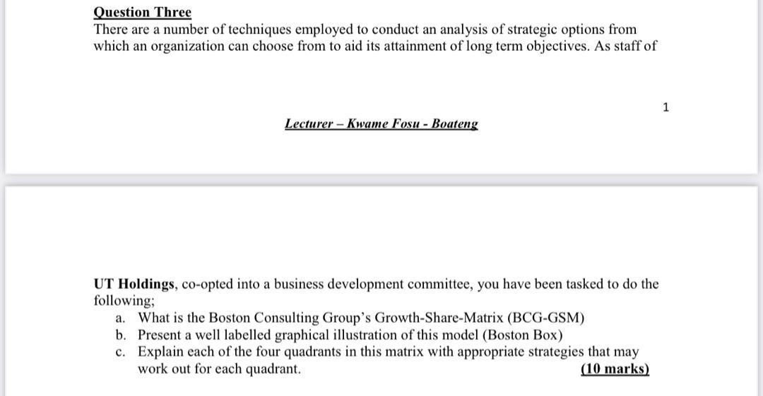 Question Three There are a number of techniques