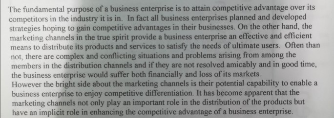 Questions 1. If the marketing channels could