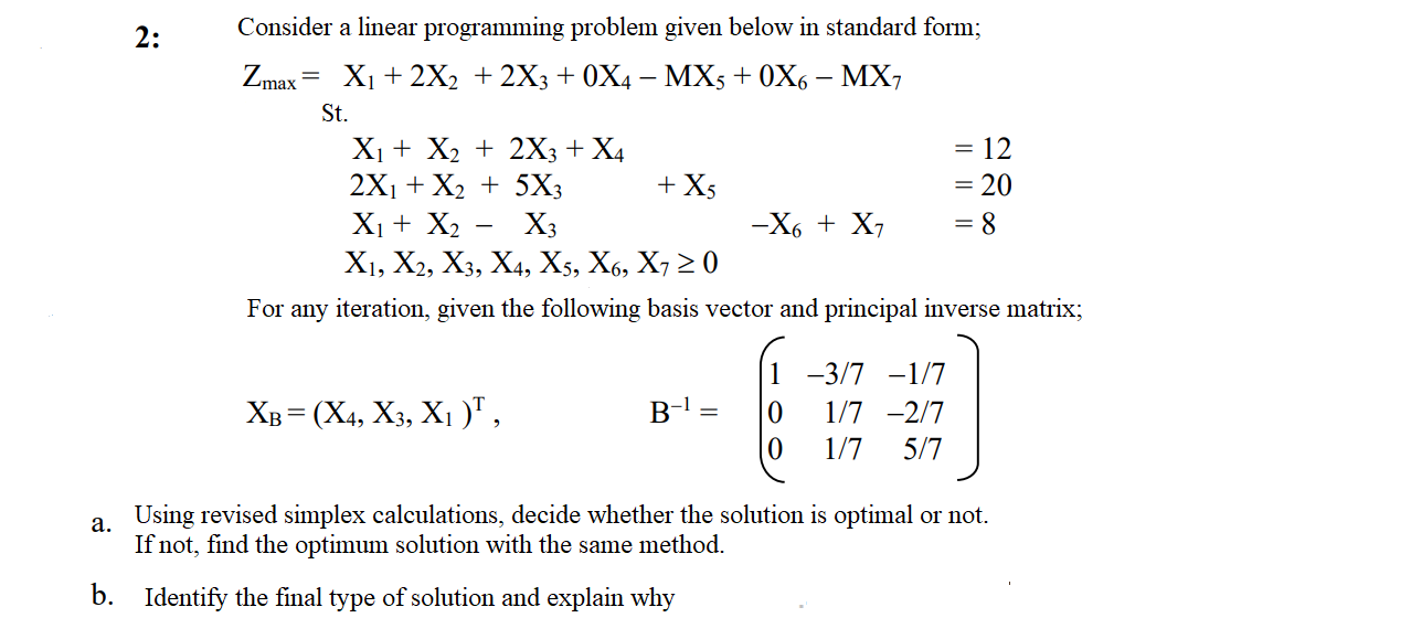 2: Consider a linear programming problem given