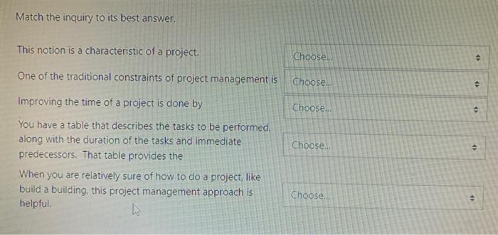 Match the inquiry to its best answer. This notion