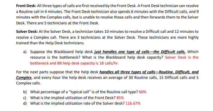 Please explain your work! 4. The help desk at