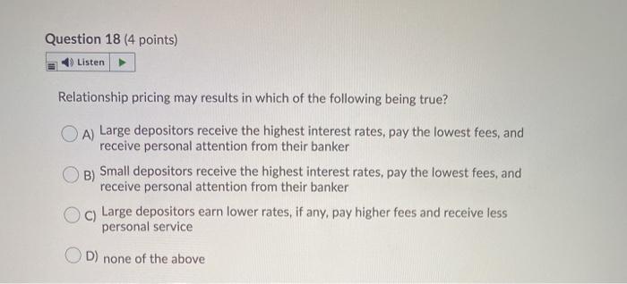 Question 18 (4 points) Listen Relationship