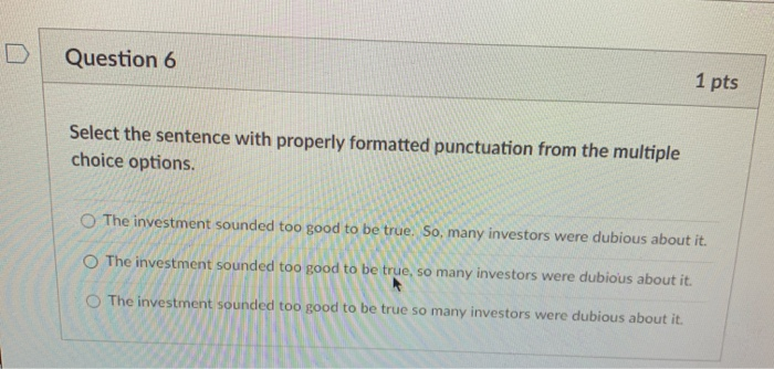 Question 2 1 1 p Select the sentence with