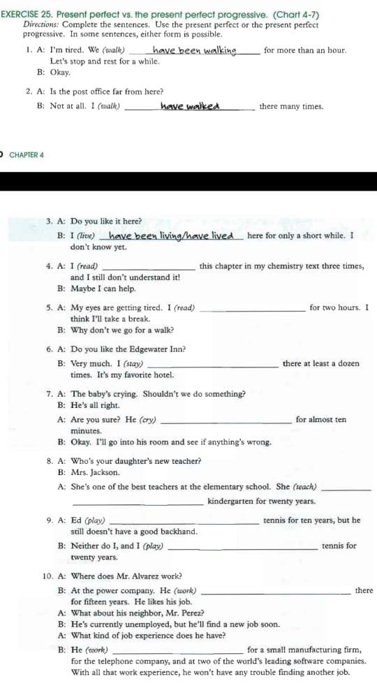 EXERCISE 25. Present perfect vs. the present