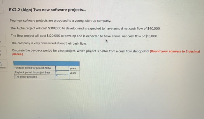 EX2-2 (Algo) Two new software projects... Two new
