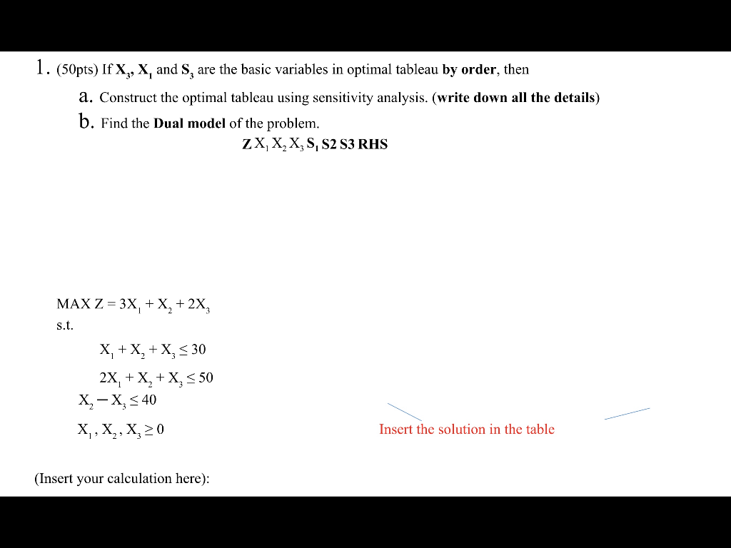 1. (50pts) If X, X, and S, are the basic