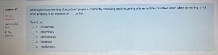 Question 20 Shift supervisors working alongside
