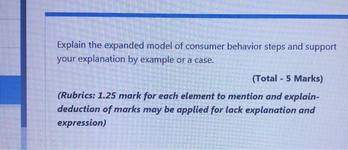 Explain the expanded model of consumer behavior