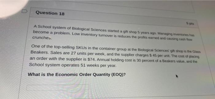 Question 18 A School system of Biological