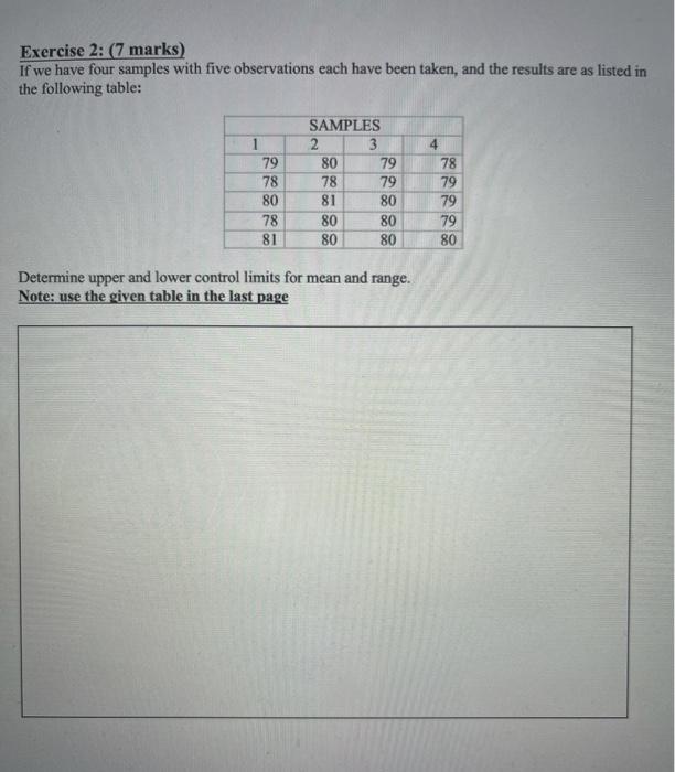 Exercise 2: (7 marks) If we have four samples