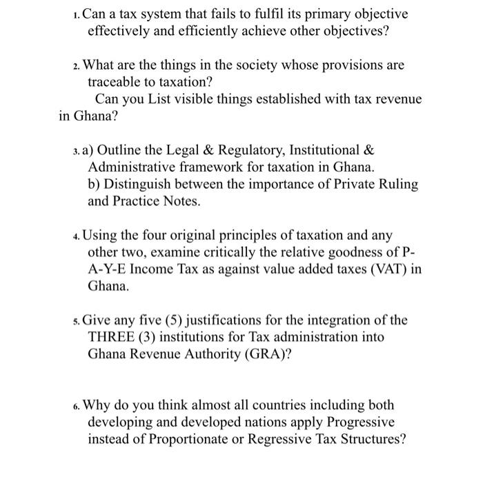 1. Can a tax system that fails to fulfil its