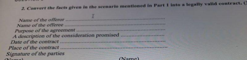 2. Convert the facts given in the scenario