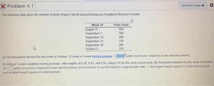 Question Help X Problem 4.1 The following table