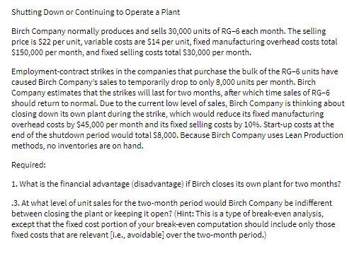 Shutting Down or Continuing to Operate a Plant