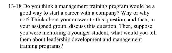 13-18 Do you think a management training program