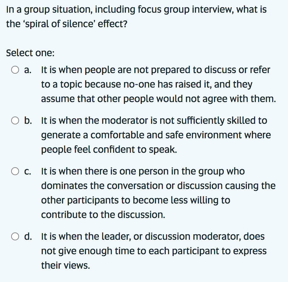 In a group situation, including focus group