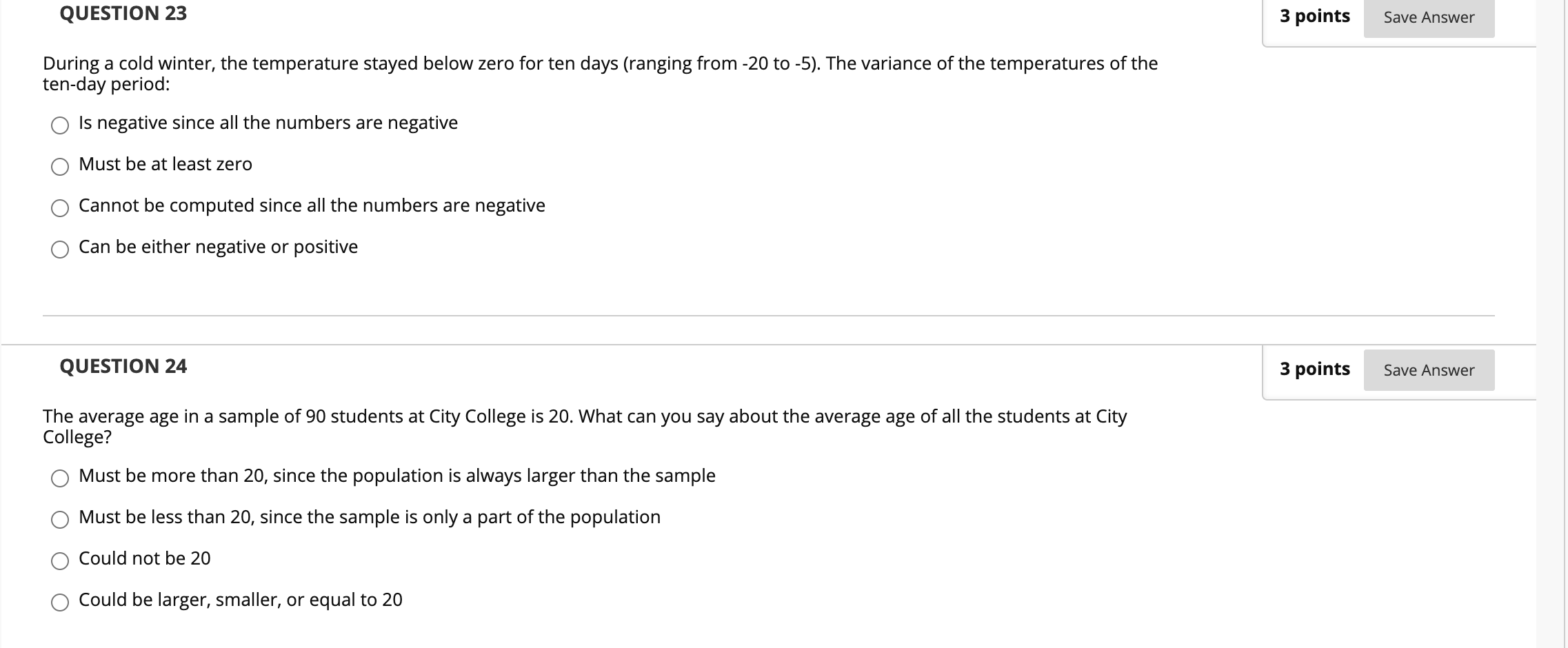 QUESTION 23 3 points Save Answer During a cold