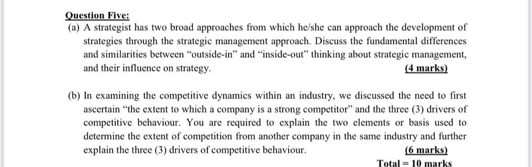 Question Five: (a) A strategist has two broad