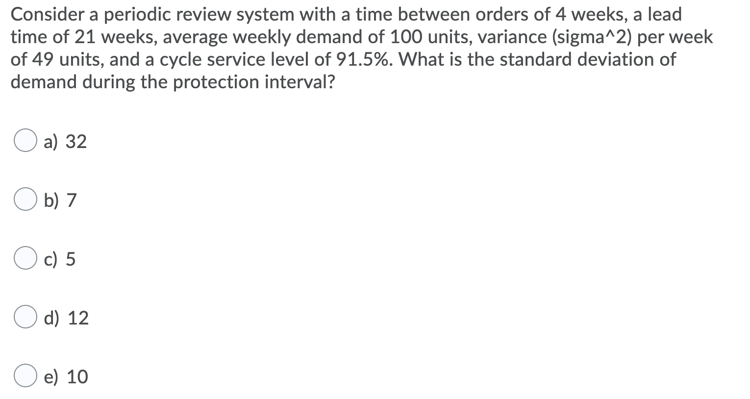 Consider a periodic review system with a time