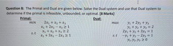 please answer asap to get like. I Question 8: The
