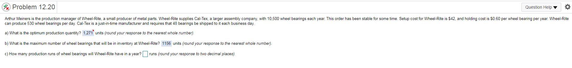 Problem 12.20 Question Help Arthur Meiners is the