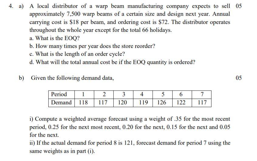 Please answer in 30 mins, its urgent 4. a) A