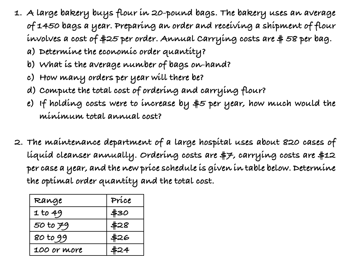 Please show ALL work :) 1. A large bakery buys