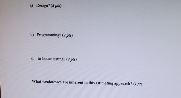 Question 2: Below is a project WBS with cost
