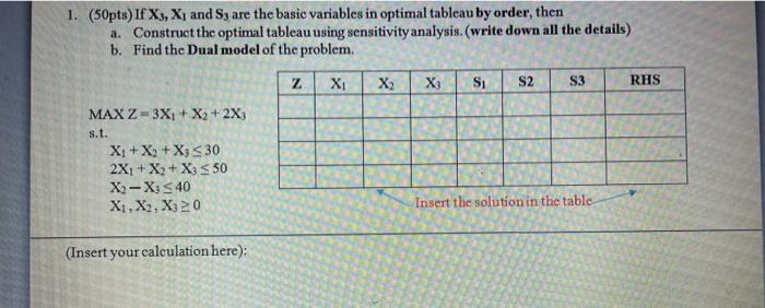 1. (50pts) If X3, X, and Sy are the basic