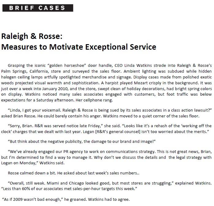 BRIEF CASES Raleigh & Rosse: Measures to Motivate