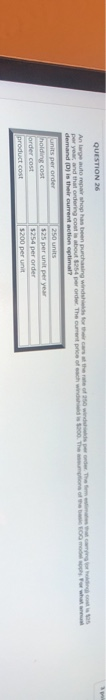QUESTION 26 Anlarge auto repair shop has been