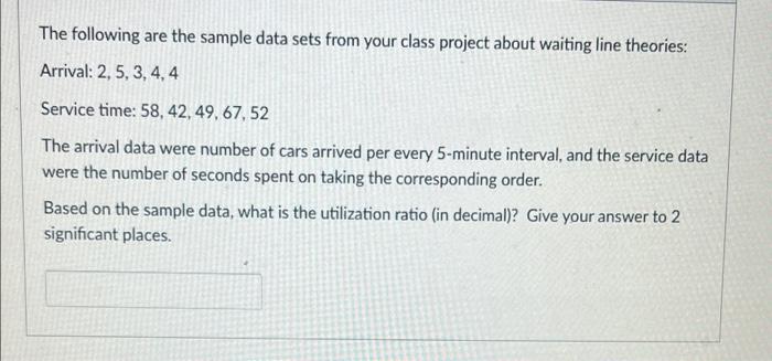 The following are the sample data sets from your