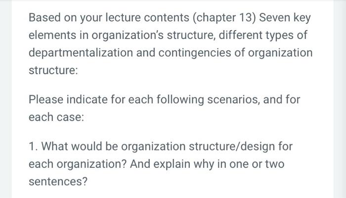 Based on your lecture contents (chapter 13) Seven