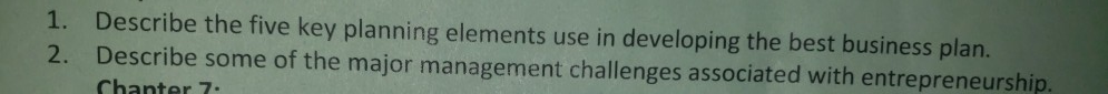 both parts plz 1. Describe the five key planning
