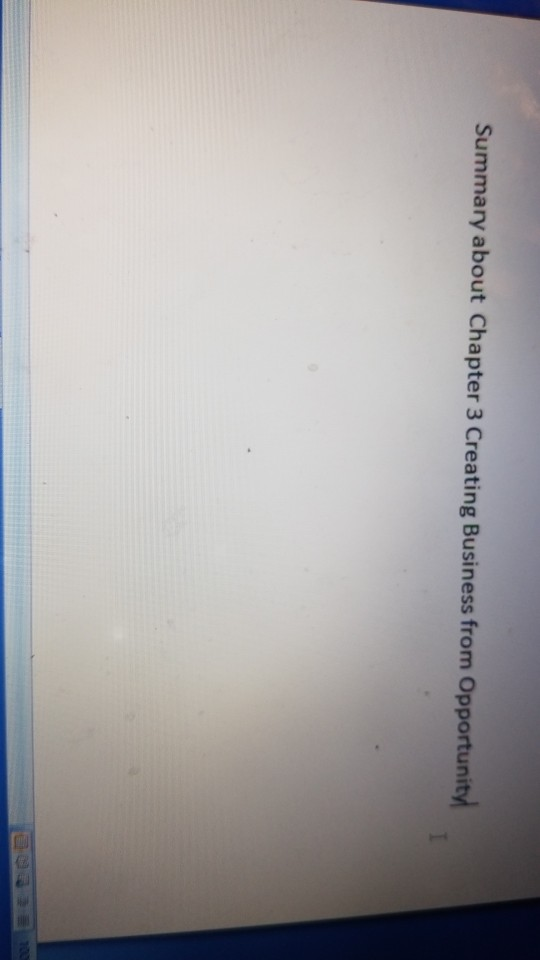 Summary about Chapter 3 Creating Business from