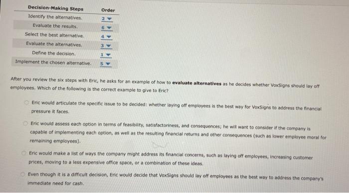 After you review the six steps with Eric, he asks