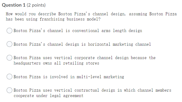 Question 1 (2 points) How would you describe