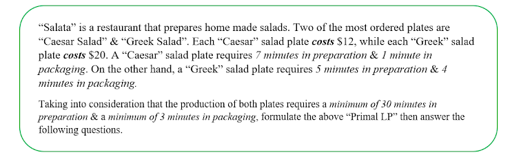 -The above "Primal LP" Model is assigned ________