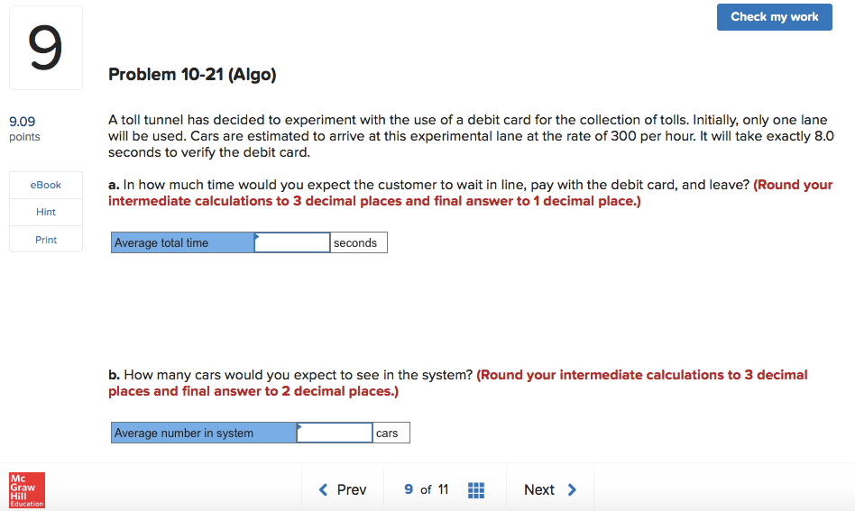 Check my work 9 Problem 10-21 (Algo) 9.09 points