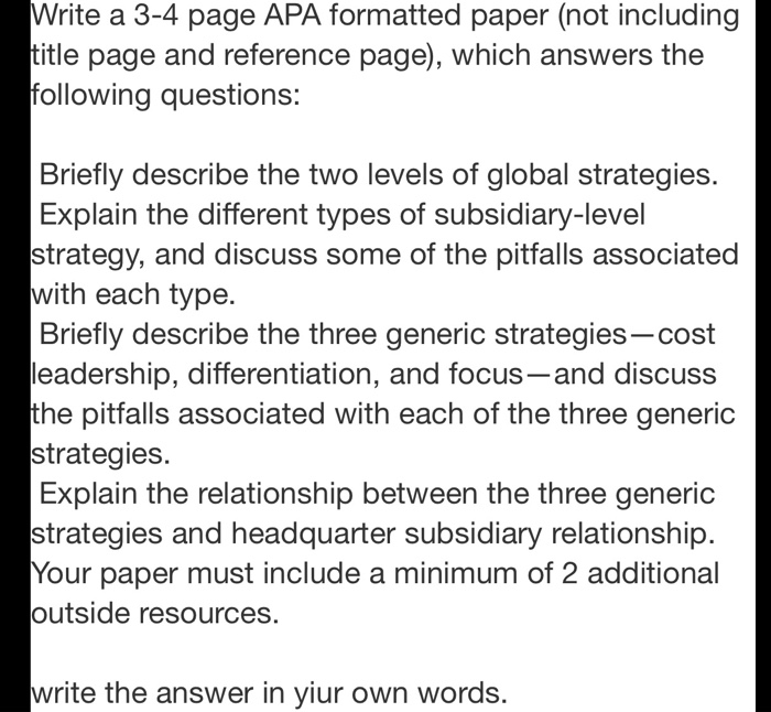 Write a 3-4 page APA formatted paper (not