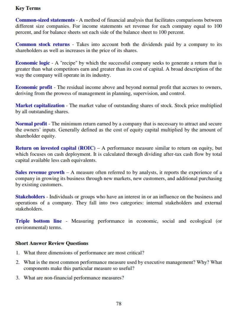 Key Terms Common-sized statements - A method of