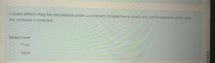 Losses which may be recovered under a contract