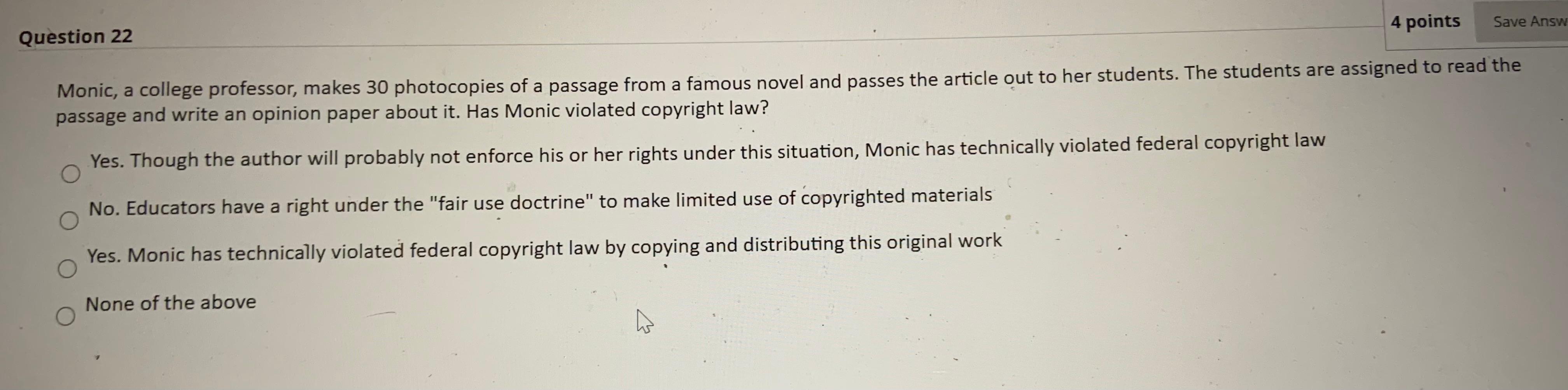lestion 21 4 points Save Ans True/False: If a