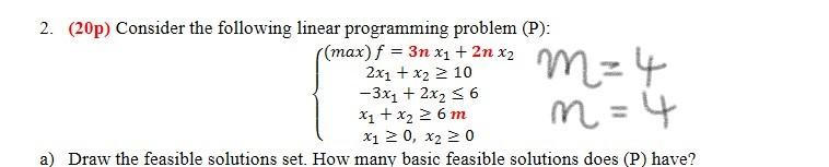 2. (20p) Consider the following linear