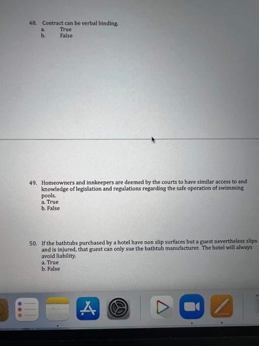 48. Contract can be verbal binding. a. True b.