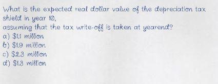 What is the expected real dollar value of the