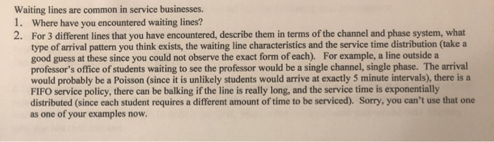 #2 Please Waiting lines are common in service