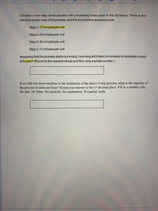 Consider a four-step serial process with