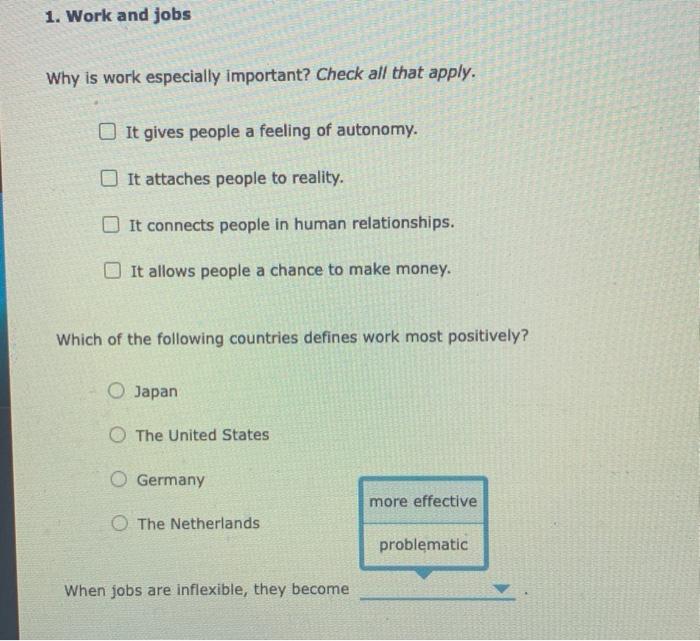 1. Work and jobs Why is work especially